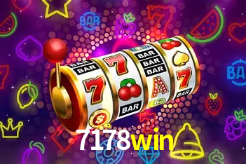 Descubra o Mundo do Cassino Online com 7178win